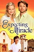 Expecting a Miracle (2009) — The Movie Database (TMDB)
