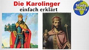 Karl der Große und Co. I Die Karolinger im Mittelalter einfach erklärt ...