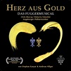 CD HERZ AUS GOLD - Das Fuggermusical - Original Augsburg Cast 2019 ...