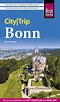 Reise Know-How CityTrip Bonn: Reiseführer mit Stadtplan und kostenloser ...