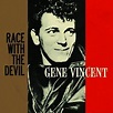 Gene Vincent - Race With The Devil (Download) - downloads, cds and dvds ...