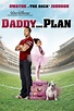 Daddy ohne Plan - Film 2007-09-28 - Kulthelden.de