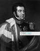 The Right Honourable George FitzClarence , 1st Earl of Munster ( 29 ...