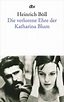 'Die verlorene Ehre der Katharina Blum' von 'Heinrich Böll' - Buch ...