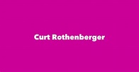 Curt Rothenberger - Spouse, Children, Birthday & More