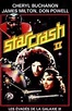 Star Crash 2, Huida de la tercera galaxia (1981) in cines.com