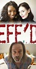 Eff'd (TV Movie 2015) - IMDb