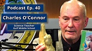 Podcast Ep. 40: Dr. Charles O'Connor on Fossil Hunting - YouTube