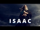 La historia de Isaac hijo de Abraham, segundo patriarca de los ...