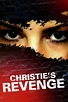 ‎Christie's Revenge (2007) directed by Douglas Jackson • Reviews, film ...