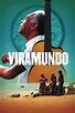 Viramundo (2013) - Posters — The Movie Database (TMDB)