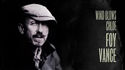 Foy Vance - Wind Blows Chloe (Official Audio) - YouTube