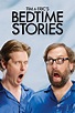 Tim and Eric's Bedtime Stories (TV Series 2013–2017) - IMDb