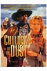 Children of the Dust - Where to Watch and Stream - TV Guide