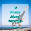 16 Poems About Strength - SELFFA