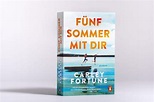 'Fünf Sommer mit dir' von 'Carley Fortune' - Buch - '978-3-328-10900-6'