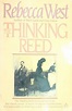 The Thinking Reed by Rebecca West | Goodreads