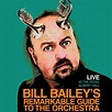 Bill Bailey's Remarkable Guide to the Orchestra on iTunes