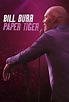 Bill Burr: Paper Tiger | Where to watch streaming and online in New ...