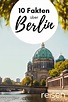 Nice to know: 10 Fakten über Berlin - reisen EXCLUSIV | Reisen ...