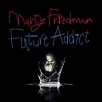 Play Future Addict by Marty Friedman on Amazon Music
