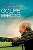 Golpe de efecto (película 2012) - Tráiler. resumen, reparto y dónde ver ...