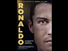 Ronaldo Movie | Ronaldo A Year in the Life of the Worlds Best ...