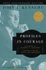 Profiles in Courage by John F Kennedy - Book - Read Online