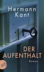 Der Aufenthalt | Hermann Kant | Aufbau Digital