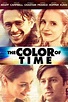 The Color of Time - Where to Watch and Stream