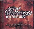 Hit Years Live: Chicago: Amazon.es: CDs y vinilos}
