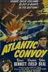 Atlantic Convoy (1942) - Rotten Tomatoes