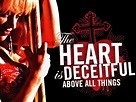The Heart Is Deceitful Above All Things (2004) - Rotten Tomatoes