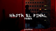 PXNDX - Hasta El Final - Letra - YouTube