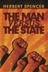 The Man versus the State | Mises Institute