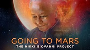 Going To Mars: The Nikki Giovanni Project - HBO Documentary - Where To ...