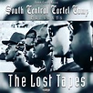 South Central Cartel Presents: The Lost Tapes, Vol. 1 by The SCC, Daddy ...