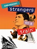 Strangers on a Train (1951) - Posters — The Movie Database (TMDB)