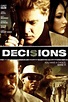 Decisions (2011) — The Movie Database (TMDB)