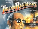 Cinefília Sant Miquel: Tirano Banderas (1993)