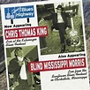 Chris Thomas King, Blind Mississippi Morris - Along The Blues Highway ...