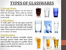 TYPES OF GLASSWARES