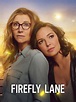 Firefly Lane: Season 2 Part 2 Trailer - Rotten Tomatoes