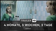 4 Monate, 3 Wochen, 2 Tage - Trailer (deutsch/german) - YouTube