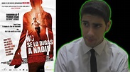 Review/Crítica "No se lo digas a nadie" (2006) - YouTube