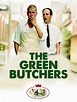 Prime Video: The Green Butchers