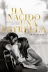 Ha nacido una estrella - Película 2018 - SensaCine.com