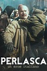Perlasca - Un eroe italiano | Filmaboutit.com