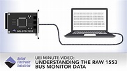 Understanding the Raw 1553 Bus Monitor Data | UEI Minute Video - YouTube