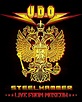 U.D.O.: Steelhammer - Live from Moscow (Video 2014) - IMDb